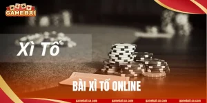 Bài Xì tố Online: 4+ Kỹ Thuật Đánh “Xanh Chín”, Dễ Thắng 
